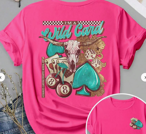 WILD CARD LADIES T SHIRT